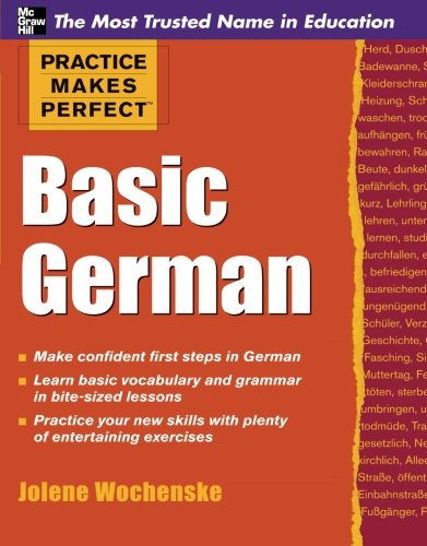 practice makes perfect basic german practice makes perfect series