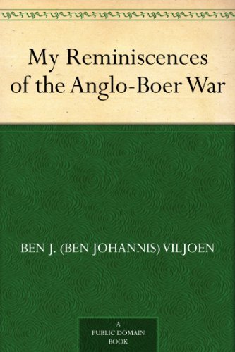 My Reminiscences of the Anglo-Boer War
