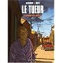 Le Tueur, Tome 7 : Le commun des mortels