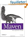 Maven: The Definitive Guide