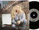 DEANA CARTER - ANGEL WITHOUT A PRAYER - 7" VINYL