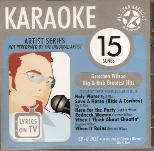 Big & Rich - ASK-1535 Country Karaoke: Gretchen Wilson and Big & Rich - Zortam Music