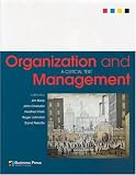 Organization and Management: A Critical Text