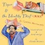Tiger & the Identity Thief