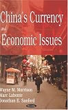 China's Currency And Economic Issues