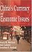 China's Currency And Economic Issues