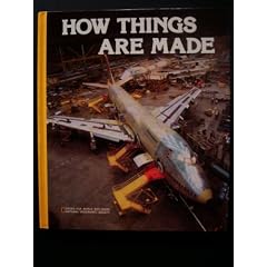 How Things Are Made