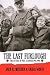 The Last Furlough: The Letters of Paul Claudius 1943-1944