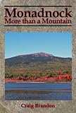 Monadnock: More than a Mountain