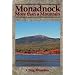 Monadnock: More than a Mountain