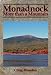 Monadnock: More than a Mountain