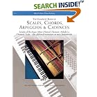 Buy The Complete Book of Scales, Chords, Arpeggios and Cadences: Includes All the Major, Minor... by  Willard A. Palmer, Morton Manus, and Amanda Vick Lethco