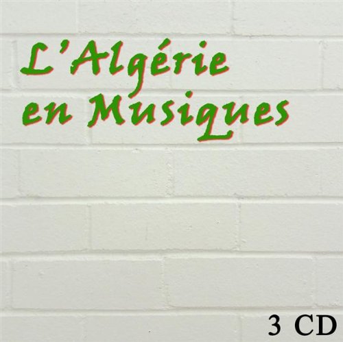 L_Alg�rie en musique, Vol 2 of 3