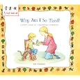 Why Am I So Tired?: A First Look at...Diabetes (A First Look at...Series) by Pat Thomas and Leslie Harker