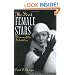 The First Female Stars: Women of the Silent Era