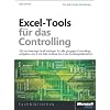 Excel-Tools f�r das Controlling, mit 555 hochwertigen Excel-Vorlagen f�r alle g�ngigen Controllingaufgaben