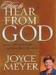 How to Hear From God: Learn to Know His Voice and Make the Right Decisions