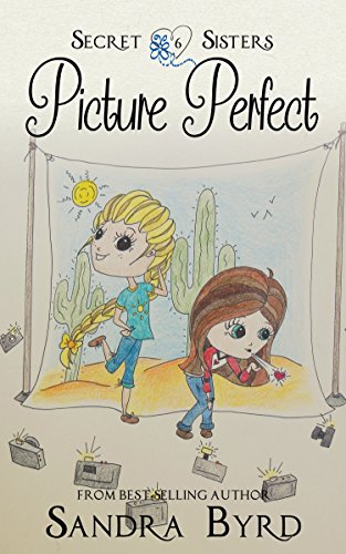 Secret Sisters #6: Picture Perfect