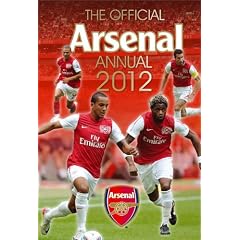 The Official Arsenal FC Annual 2012 (Annuals 2012)