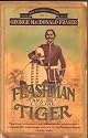 Flashman and the Tiger - the Flashman Papers 1878-1894 Volume XI - and Other Extracts from the Flashman papers (Harper Collins)