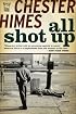 All Shot Up: the classic crime thriller