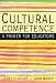 Cultural Competence: A Primer for Educators (with InfoTrac)