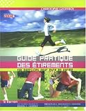 Guide pratique des étirements : 150 Exercices pour être en forme