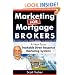 Marketing for Mortgage Brokers: A How-To on Trackable Direct Response Marketing Systems