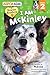 ASPCA kids: Rescue Readers: I Am McKinley: Level 2