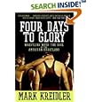 Four Days to Glory: Wrestling with the Soul of the American Heartland