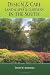 Design & Care of Landscapes & Gardens in the South: Garden guide for Florida, Georgia, Alabama, Mississippi, Louisiana, Texas, North & South Carolina, ... fruits, lawns, flowers, and more. (Volume 1)