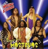Mojinos Escozios - Semos Unos Monstruos