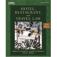 Hotel, Restaurant & Travel Law (Hotel, Restaurant and Travel Law)