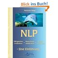 NLP-Welten. F�higkeiten entdecken, Bewu�tsein entwickeln, Leben ver�ndern