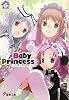 Baby Princess (6) (電撃文庫)