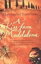 A Kiss from Maddalena