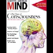 Consciousness: Scientific American Mind | []