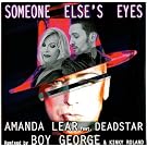 Someone else's eyes Boy George Remix