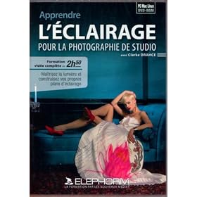 Apprendre l'�clairage pour la photographie de studio (Clarke Drahce)