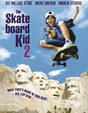 The Skateboard Kid 2