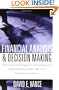 Financial Analysis and Decision Making : Tools and Techniques to Solve Financial Problems and Make Effective Business Decisions