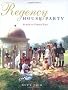 Regency House Party (TV Tie in)
