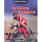 Cycling Science (Sports Science) by James Bow