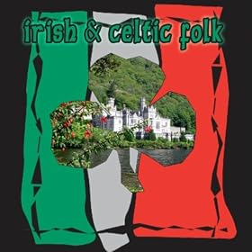 Irish & Celtic Folk Classics