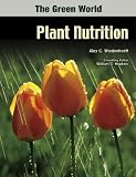 Books : Plant Nutrition (The Green World)