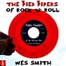 H&ouml;rbuch The Pied Pipers of Rock 'n' Roll: Radio Deejays of the '50s and '60s
