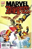Marvel Zombies #4 (Arthur Suydam's Uncanny X-Men Cover - Marvel Comics)
