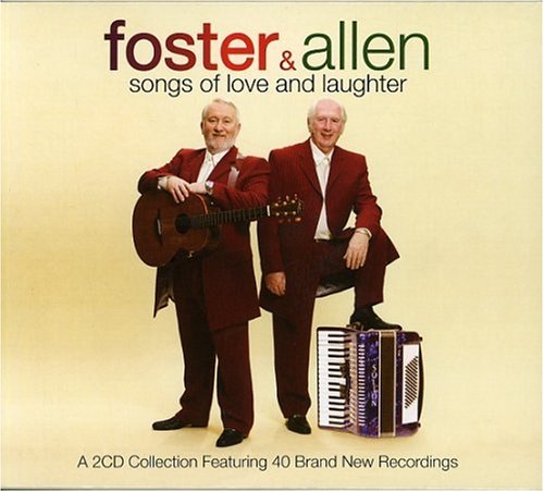 Foster & Allen - Songs of Love and Laughter - Zortam Music