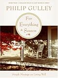 For Everything a Season: Simple Musings on Living Well