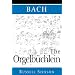 Bach: The Orgelb�1/2chlein
